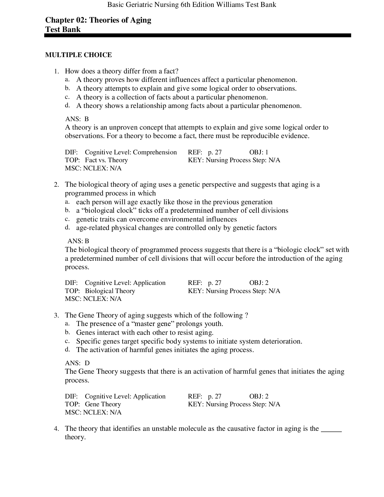 Preview image for TEST BANK FOR BASIC GERIATRIC NURSING 6TH EDITION BY WILLIAMS                                Chapter 02: Theories of Aging